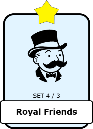 Royal Friends - Set 4 (Monopoly Go Stickers) - Image 1