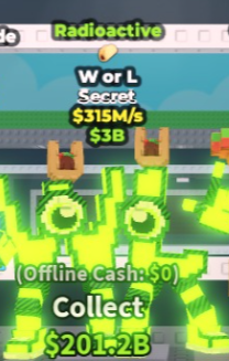 ☢️ W or L | Radioactive | SECRET 💎 | 1 Trait | 315M/s | TOP-TIER ITEM | CHEAPEST ITEM 💸 | INSTANT DELIVERY ⚡ - Image